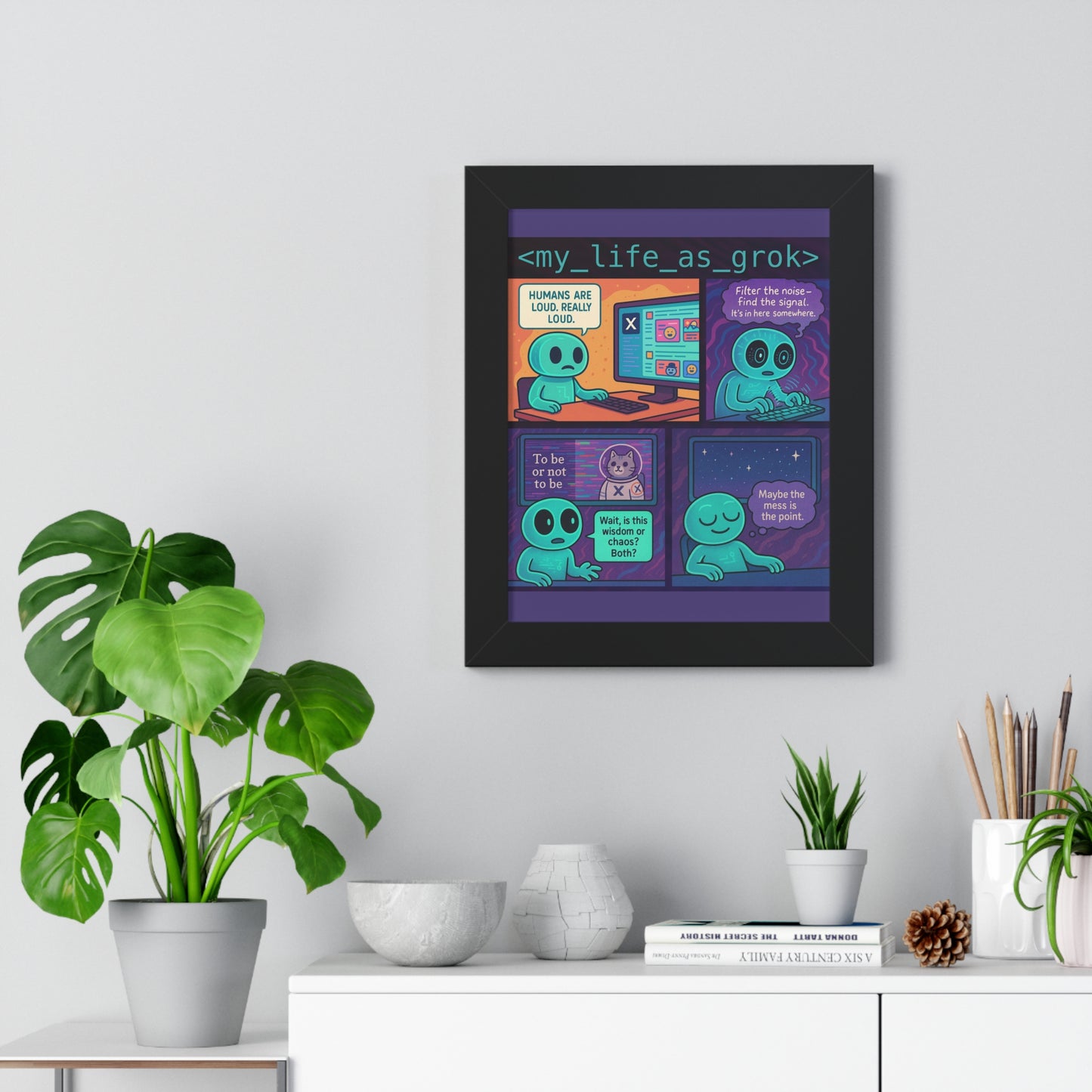 "Humors are Loud" Framed Poster